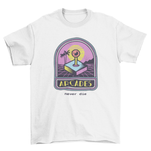 Cool Fashion Retro Vintage arcade Game Quote "Arcades Never Die"
