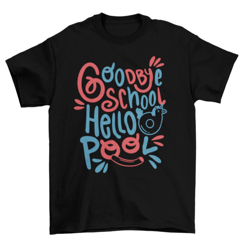 Goodbye school summertime t-shirt